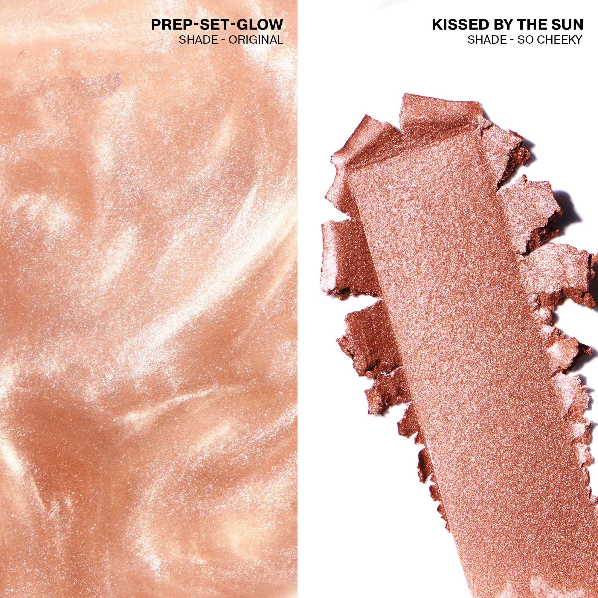 Prep-Set-Glow & Kissed By The Sun