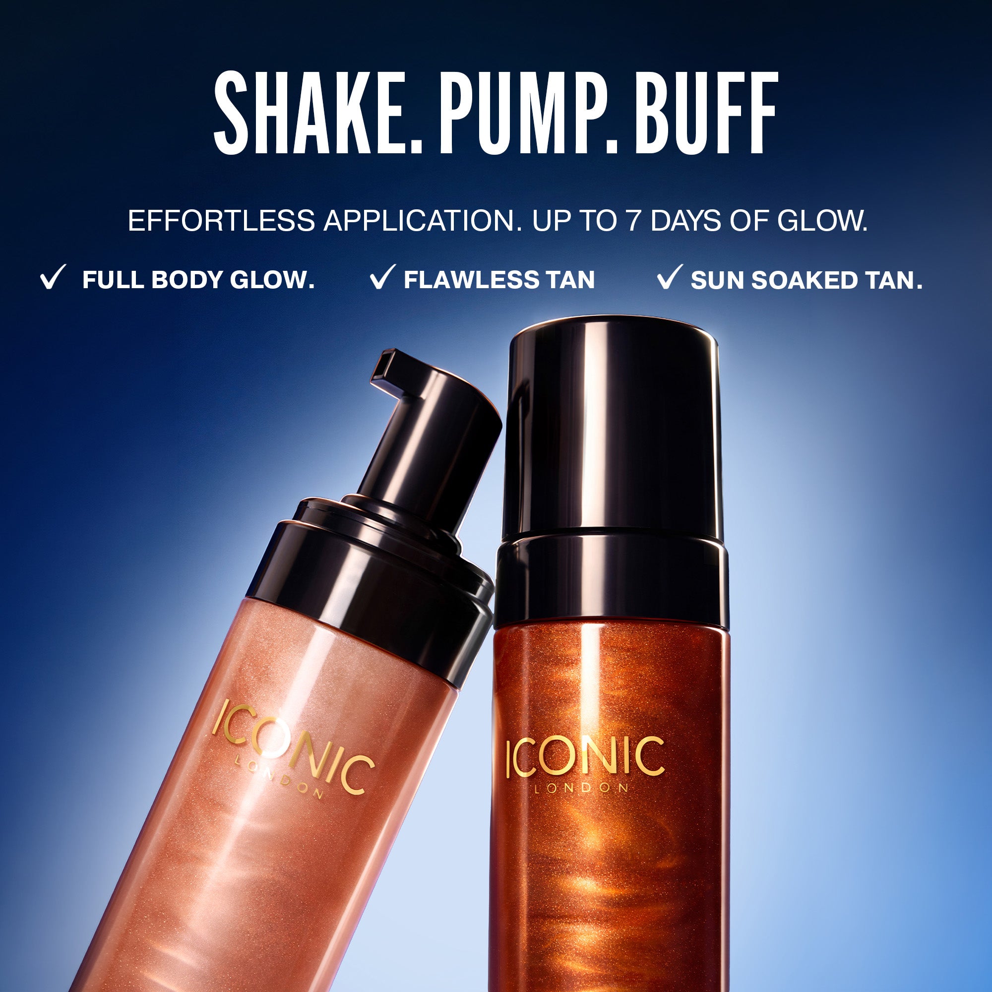 Prep Set Tan Mousse. Effortless application. Up to 7 days of glow.